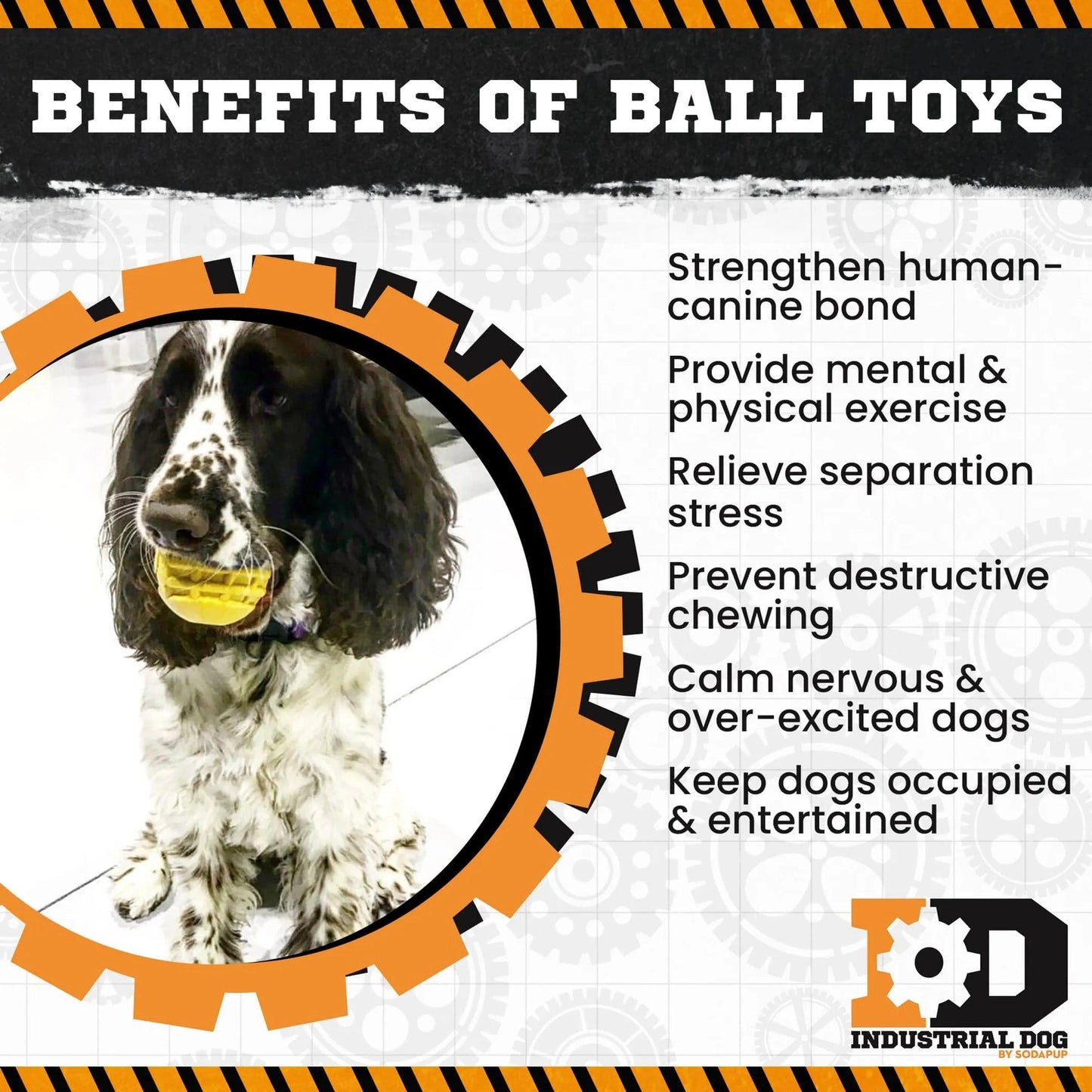 Benefits of SodaPup Industrial Dog ball for mental exercise and destructive chewing relief