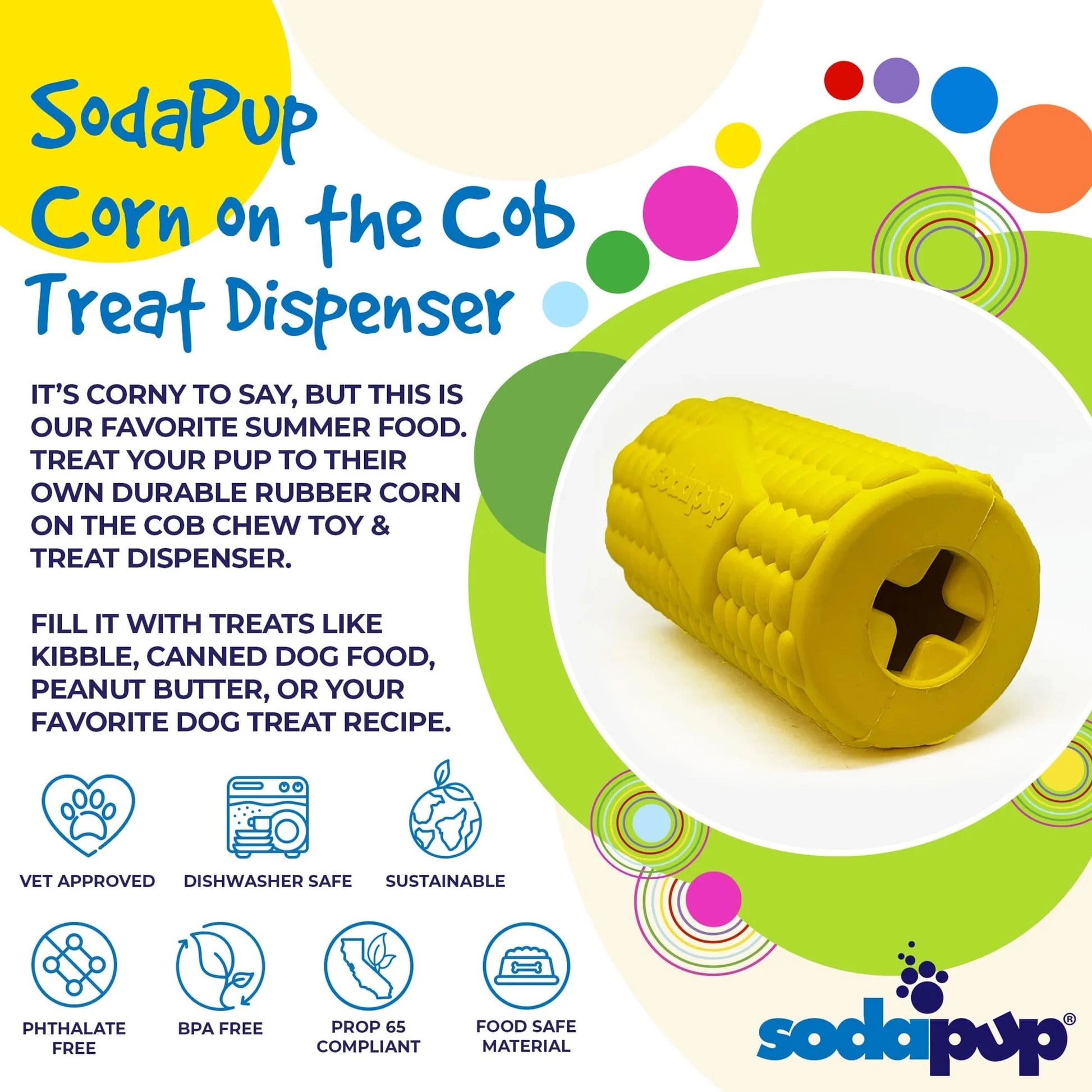 SodaPup Corn on the Cob treat dispenser with cross cavity and food safe natural rubber features