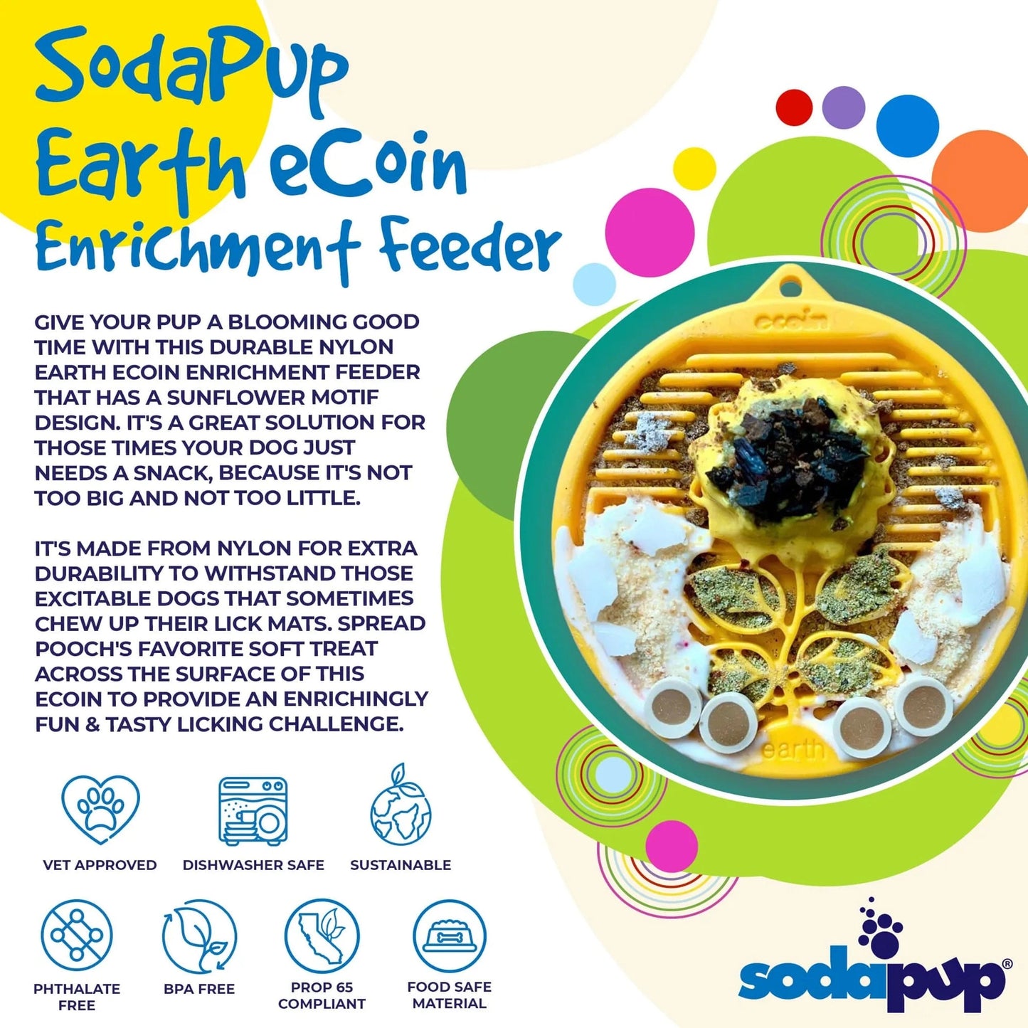SodaPup Earth yellow nylon sunflower lick mat with treats for dog anxiety relief