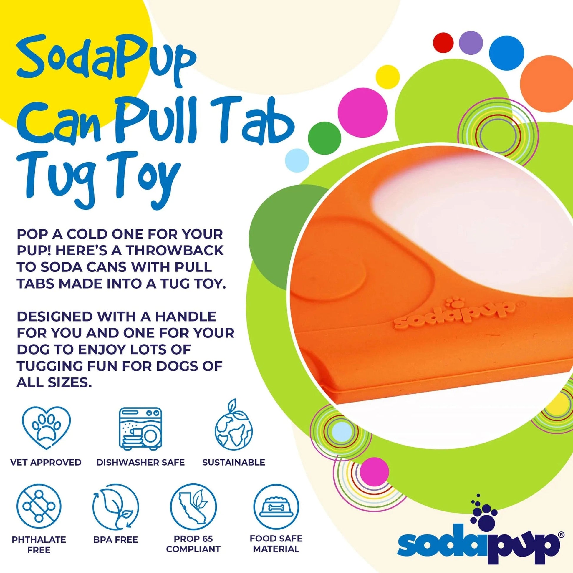 SodaPup orange pop top rubber tug toy with pull tab design and eco-friendly icons